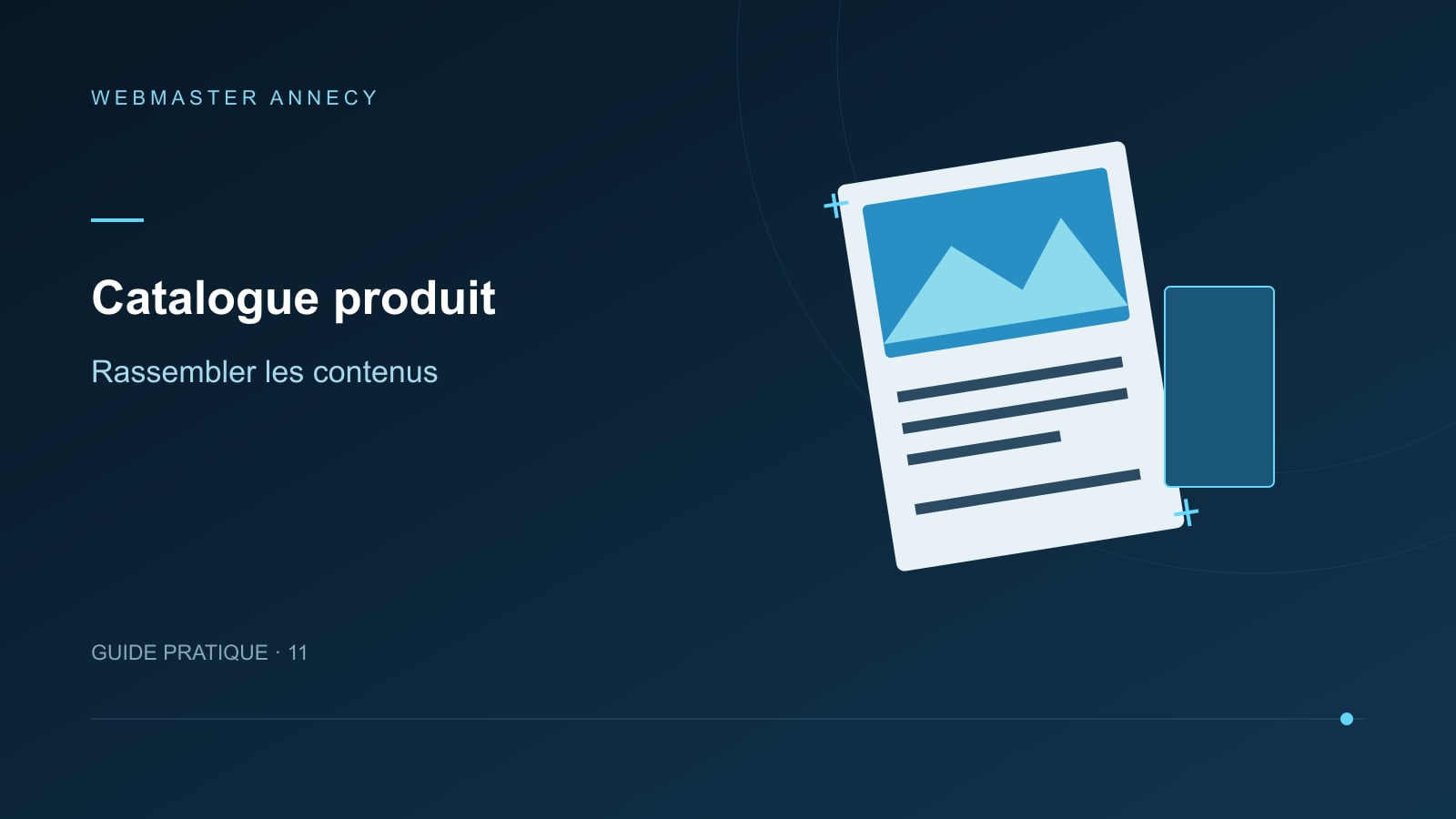 Catalogue produit : Rassembler les contenus
